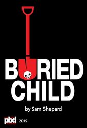 Save the Date: Buried Child by Sam Shepard